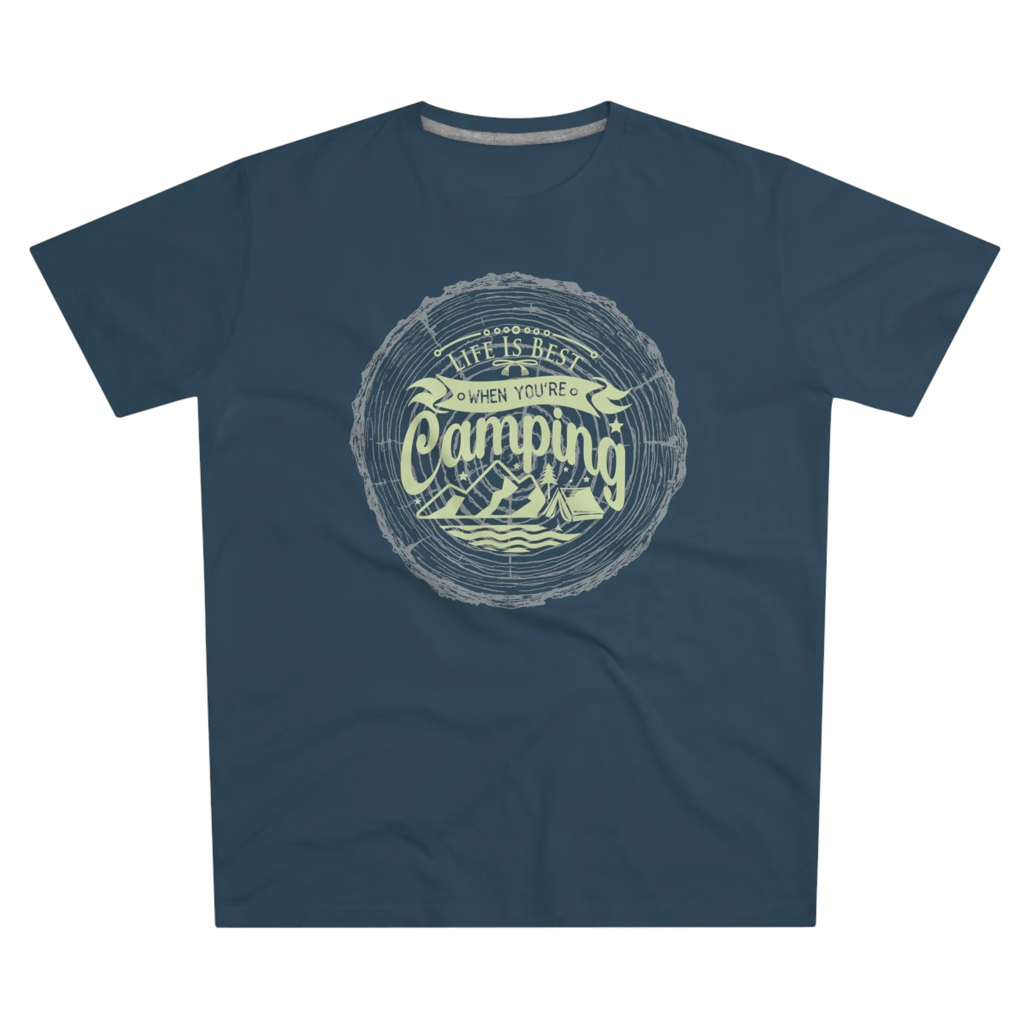 Life Is Best When Your Camping - Men's T Shirt